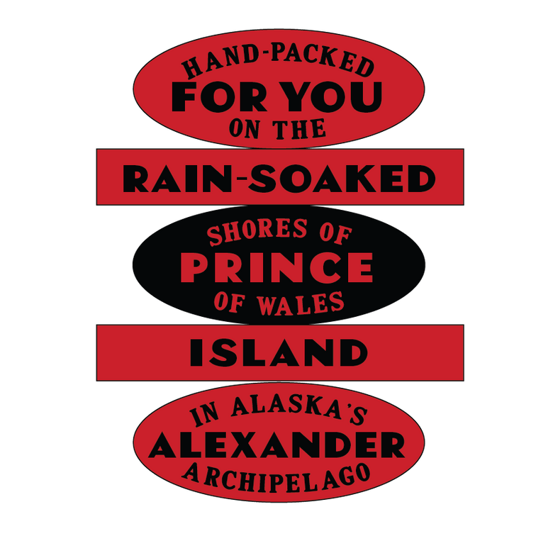 Handpacked on Prince of Wales Island label